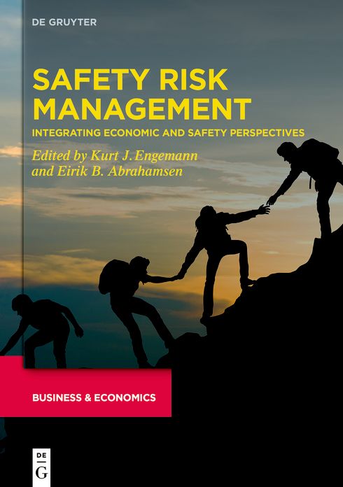 Safety Risk Management: Integrating Economic and Safety Perspectives