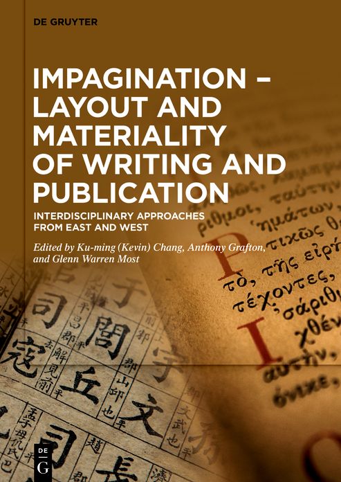 Impagination - Layout and Materiality of Writing and Publication: Interdisciplinary Approaches from East and West