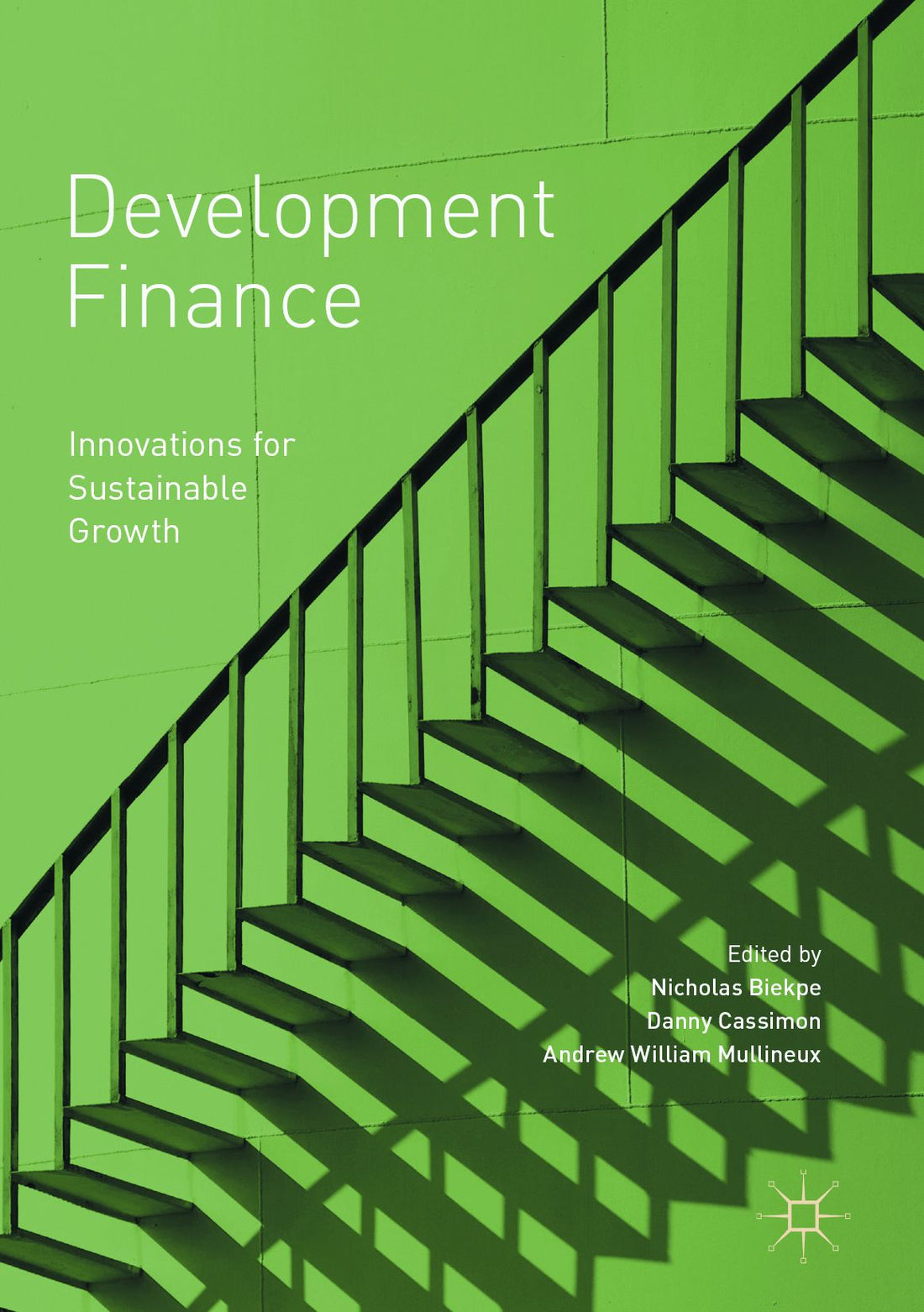 Development Finance: Innovations for Sustainable Growth