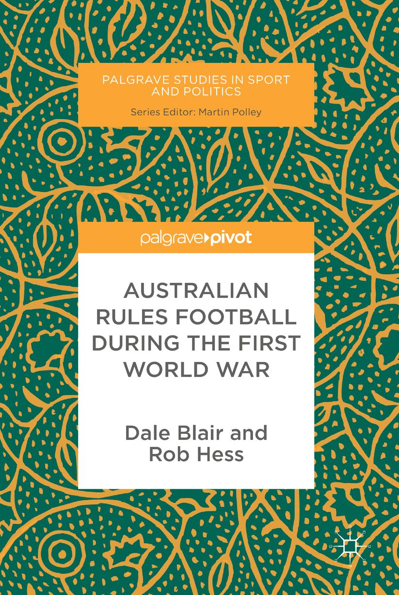 Australian Rules Football During the First World War