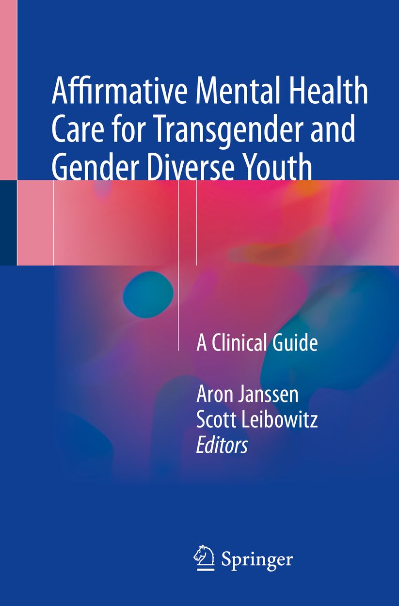 Affirmative Mental Health Care for Transgender and Gender Diverse Youth: A Clinical Guide