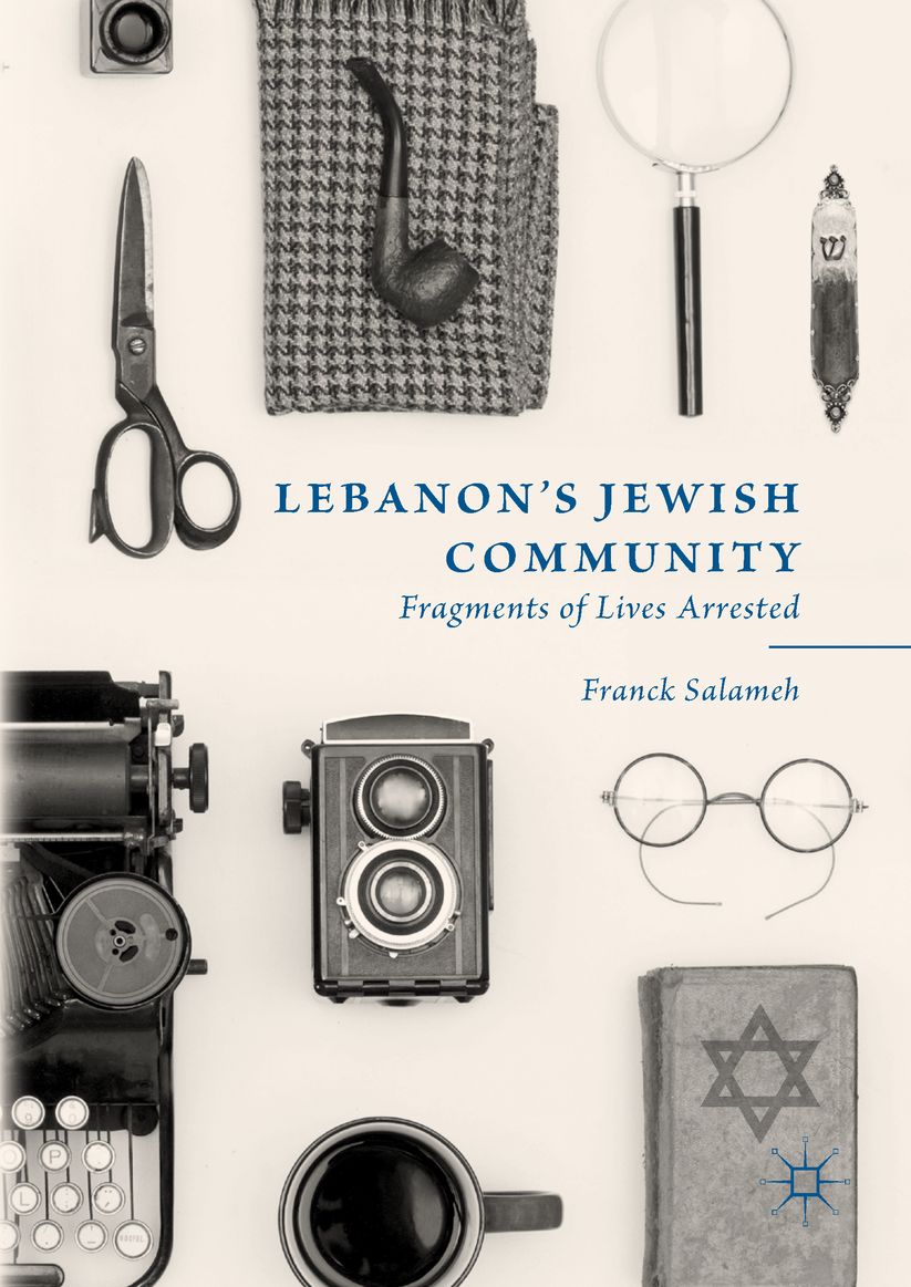 Lebanon's Jewish Community: Fragments of Lives Arrested