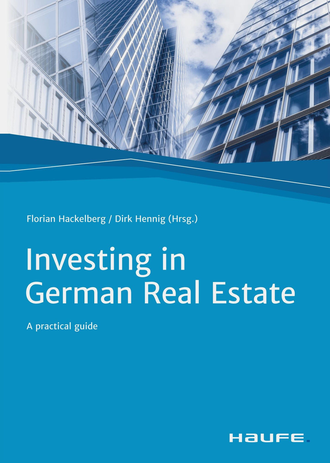 Investing in German Real Estate: A practical guide