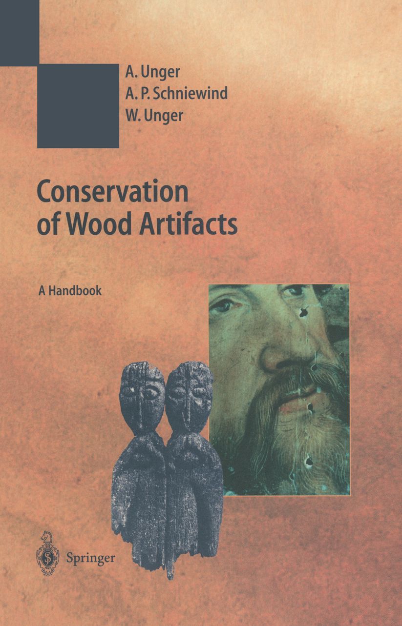 Conservation of Wood Artifacts: A Handbook