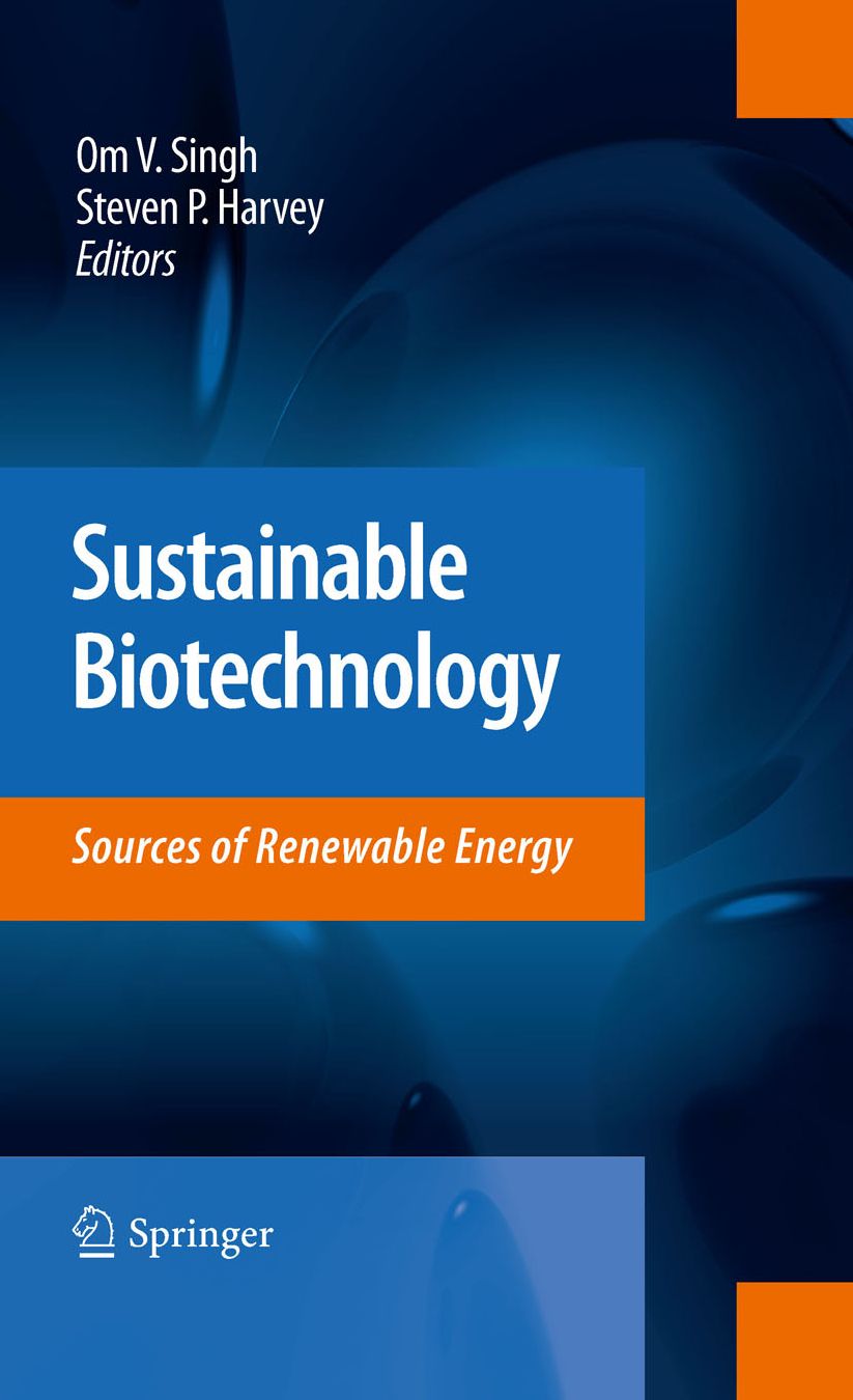 Sustainable Biotechnology: Sources of Renewable Energy