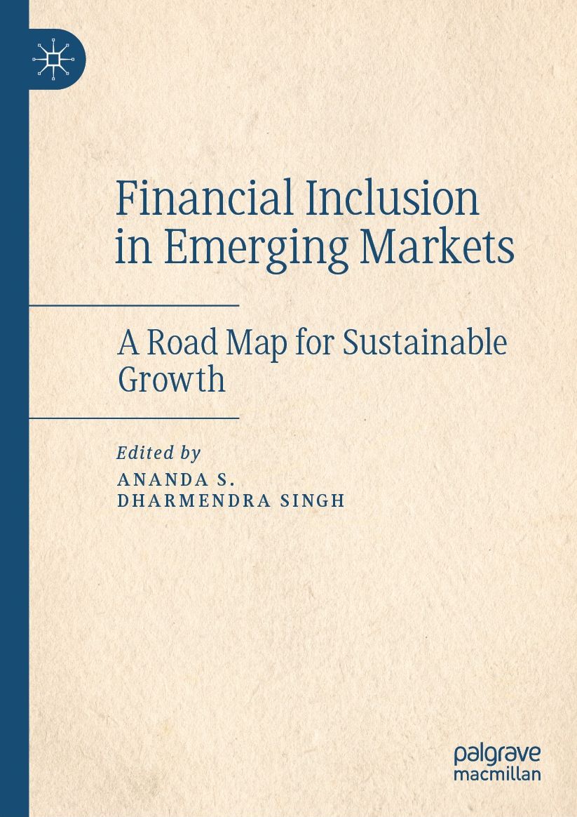 Financial Inclusion in Emerging Markets: A Road Map for Sustainable Growth