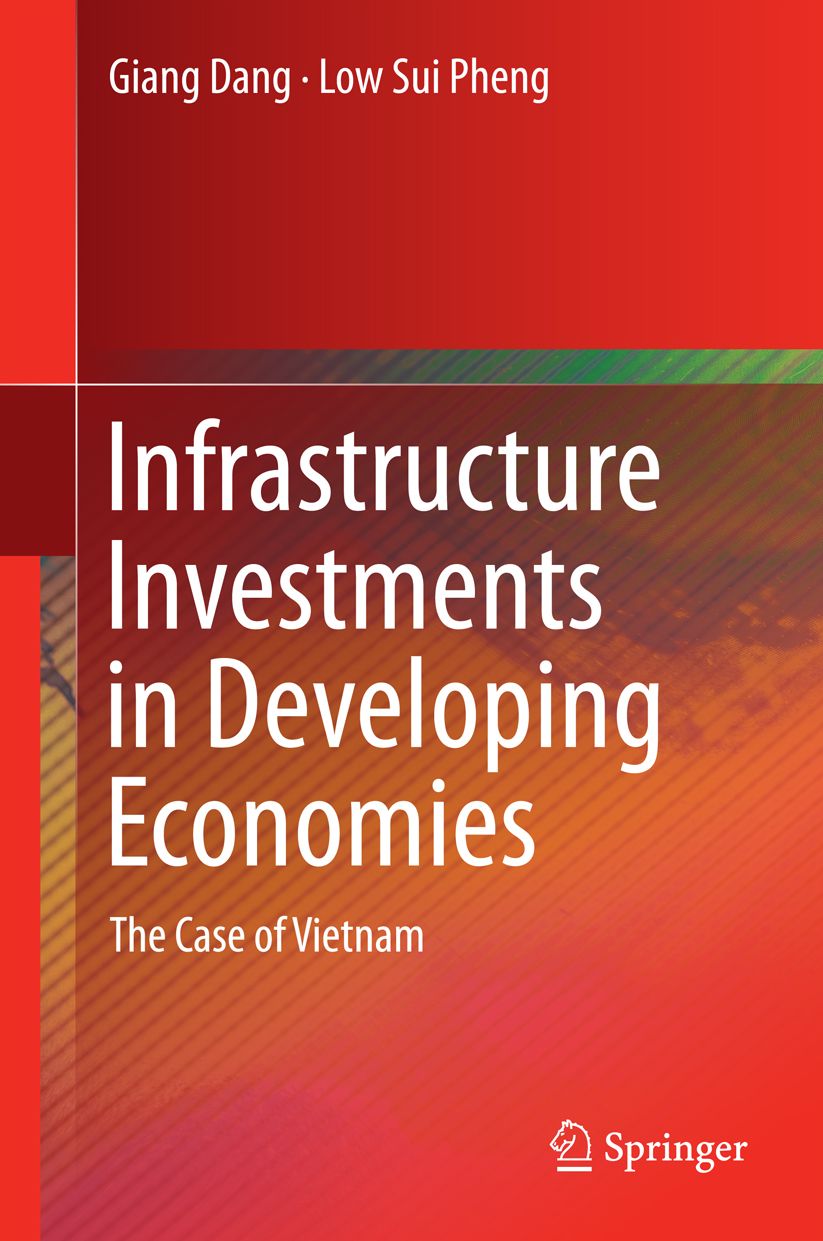 Infrastructure Investments in Developing Economies: The Case of Vietnam