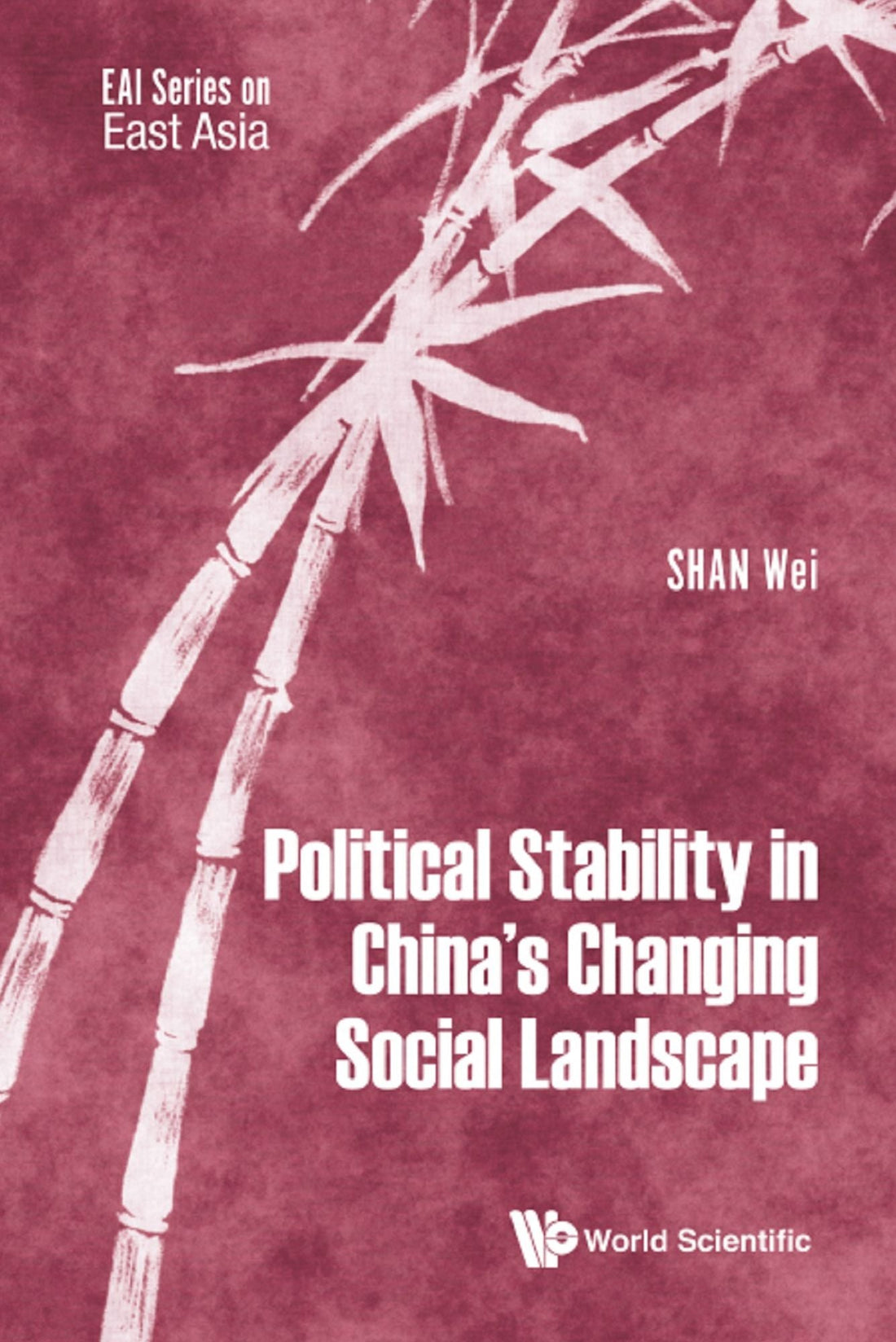 POLITICAL STABILITY IN CHINA'S CHANGING SOCIAL LANDSCAPE