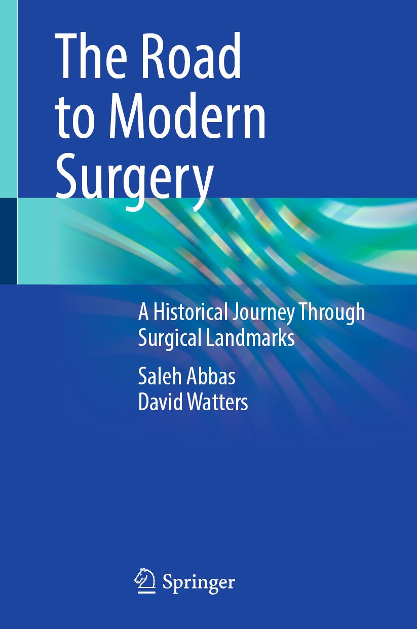 The Road to Modern Surgery: A Historical Journey Through Surgical Landmarks