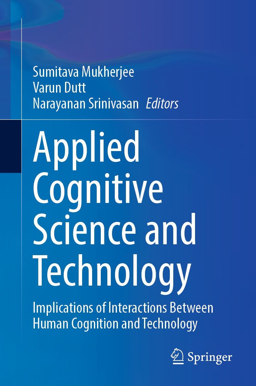 Applied Cognitive Science and Technology: Implications of Interactions Between Human Cognition and Technology