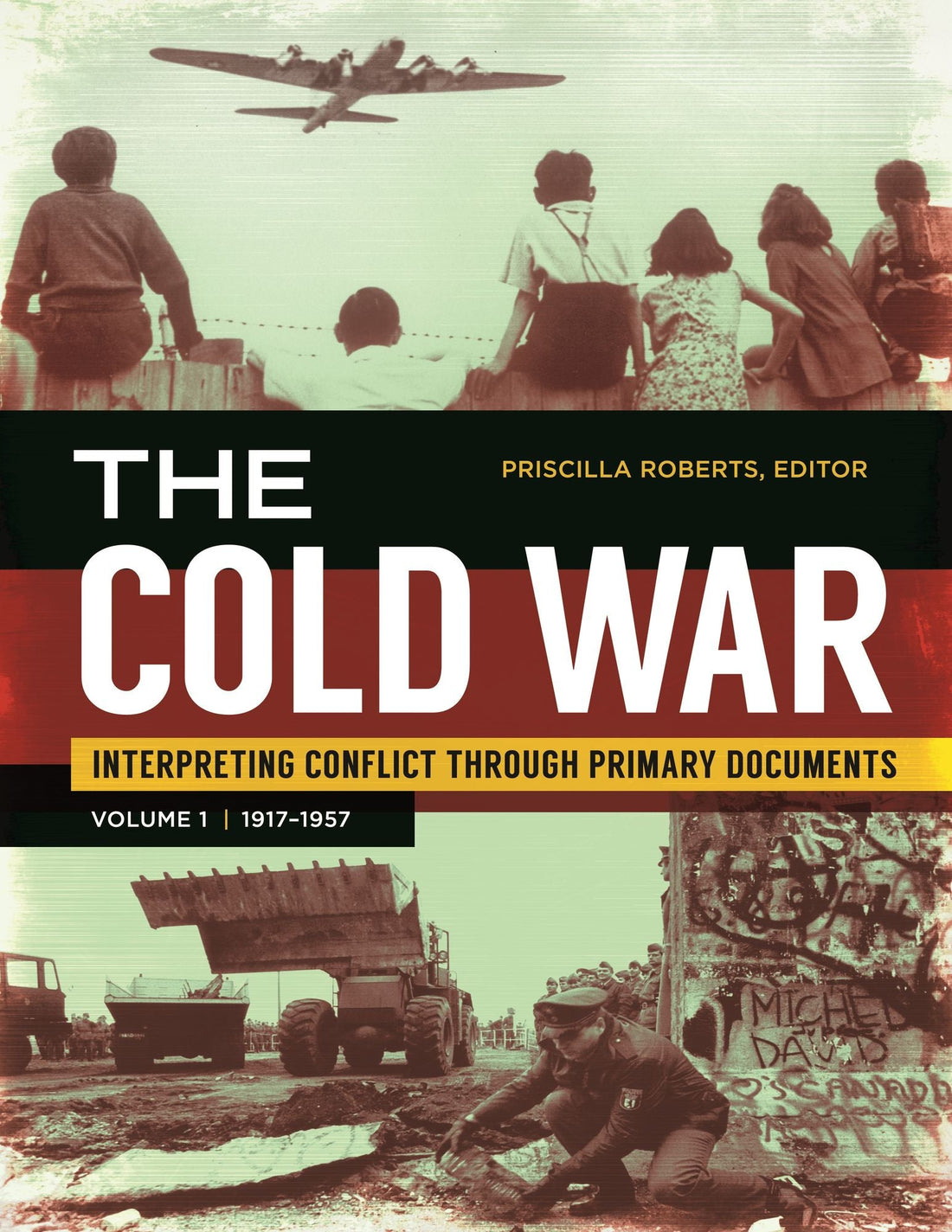 The Cold War: 2 volumes [2 volumes]