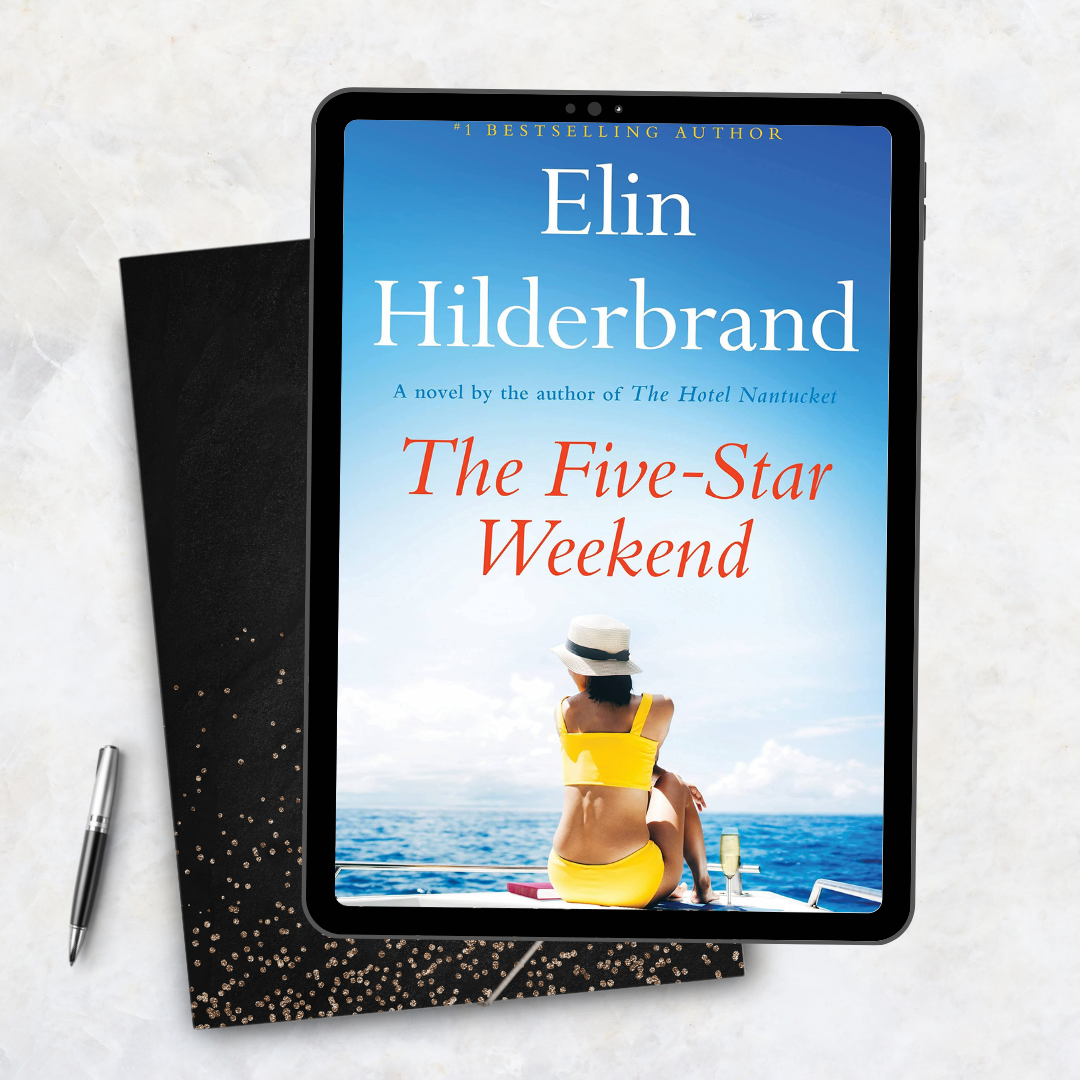 The Five-Star Weekend by Elin Hilderbrand