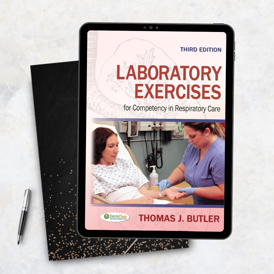 Laboratory Exercises for Competency in Respiratory Care 3rd Edition