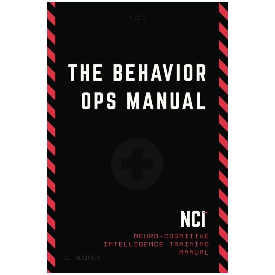 The Behavior Ops Manual Neuro Cognitive Intelligence