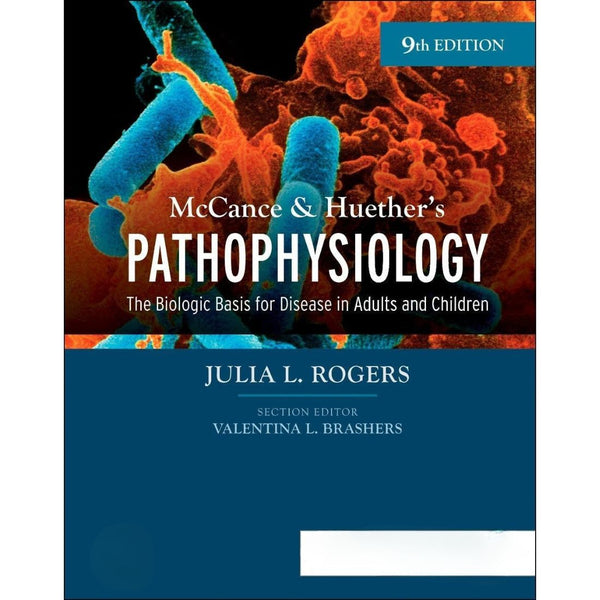 McCance & Huether’s Pathophysiology The Biologic Basis for Disease in Adults and Children 978-0323789875
